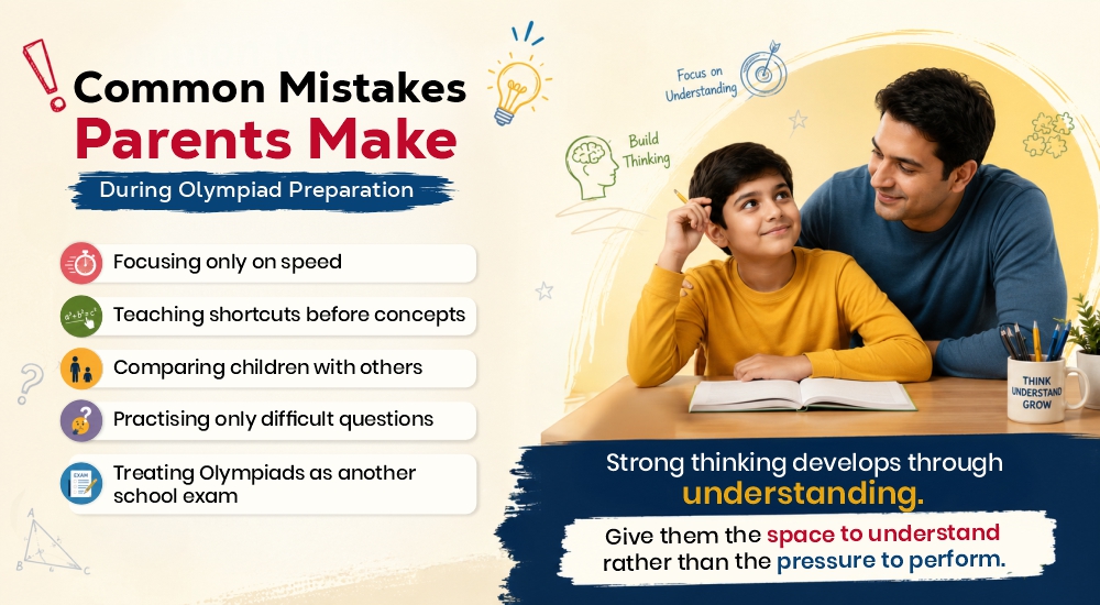 common mistakes parents during olympiad preparation